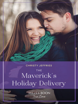 cover image of The Maverick's Holiday Delivery